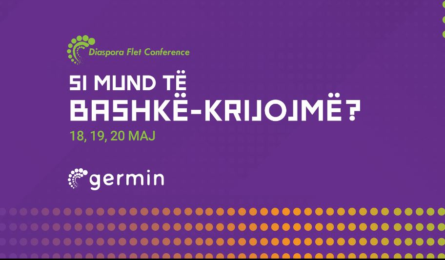 Germin organizon për tri ditë radhazi konferencën më të madhe të Diasporës, marrin pjesë edhe krerët e shtetit