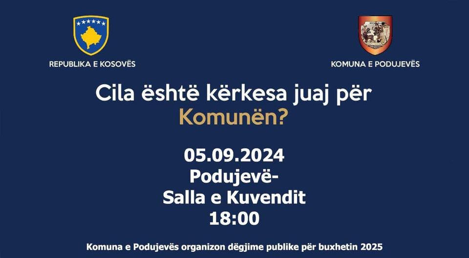 Podujeve: Sot mbahet dëgjim publik për projekt-buxhetin e Komunës për vitin 2025