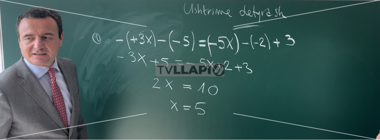 Kurti kërkon falje për gabimin matematikor të klasës së shtatë: Po të isha nxënës nuk do të merrja notë kaluese
